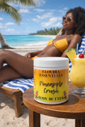 Pineapple Crush Body Butter